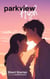 Parkview High; Short Stories - Short Stories, #2