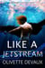 Like a Jetstream - Disordery Elements, #3