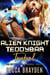 Alien Knight Teddybär Trubel - Die Ritter von Lumeria, #4