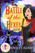 Battle of the Hexes: Magic and Mayhem Universe - Hex Sisters, #1