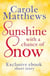 Sunshine, with a Chance of Snow - A twenty-minute treat from the Sunday Times bestseller