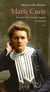 Marie Curie - Portrait d'une femme engagée (1914-1918)