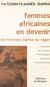 Femmes africaines en devenir - Les femmes Zarma du Niger