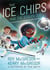 The Ice Chips and the Stolen Cup - Ice Chips Series Book 4