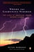 Where the Lightning Strikes - The Lives of American Indian Sacred Places