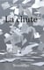 La Chute