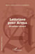 Lettrines pour Arena - Acrostiche romancé
