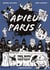 Adieu Paris - Make Berry great again