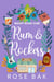 Rum and Rockers - Boozy Book Club, #9