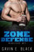 Zone Defense: Gay Erotic Romance - ManLove, #1