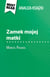 Zamek mojej matki książka Marcel Pagnol (Analiza książki) - Pełna analiza i szczegółowe podsumowanie pracy