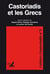 Castoriadis et les Grecs