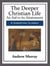 The Deeper Christian Life