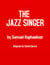 The Jazz Singer (the Play)