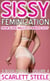 Sissy Feminization - From Alpha Male to Feminized Sissy - 5 Book Bundle - Volume 4 - Sissy Feminization - From Alpha Male to Feminized Sissy, #4