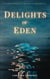 Delights of Eden - The Europa Station Chronicles, #0