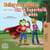 Being a Superhero Om ‘n Superheld te wees - English Afrikaans Bilingual Collection