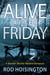 Alive After Friday (Sandy Reid Mystery Series #5) - Sandy Reid Mysteries, #5
