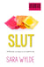Slut - Labels, #2