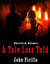 Sherlock Holmes, A Tale Less Told - Sherlock Holmes Urban Fantasy Mysteries
