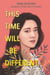This Time Will Be Different