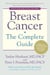 Breast Cancer: The Complete Guide - Fifth Edition