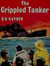 The Crippled Tanker
