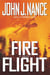 Fire Flight - A Novel