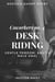 Erotica Short Story: Coworkers no. 4 – Desk Riding – Gentle Femdom, Smut & Male Anal - Coworkers, #4