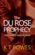 The Du Rose Prophecy - The Hana Du Rose Mysteries, #6