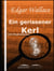Ein gerissener Kerl (mit Illustrationen)