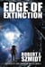 Edge of Extinction - The Fields of Long-Forgotten Battles, #3