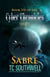 The Cyber Chronicles VII - Sabre - The Cyber Chronicles, #7