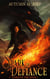 Spark of Defiance: Elemental Magic & Epic Fantasy Adventure - Games of Fire, #1