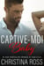 Captive-Moi, Baby - Captive-Moi