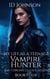 My Life As a Teenage Vampire Hunter - The Chronicles of Cassidy, #4