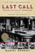 Last Call - The Rise and Fall of Prohibition