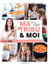 Ma tribu et moi - Recettes XXL et menus d'une maman active... et organisée !