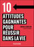 10 attitudes gagnantes pour réussir dans la vie