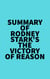 Summary of Rodney Stark's The Victory of Reason