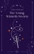 The Young Wizards Society - Circle of the Moon, #1