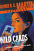 George R. R. Martin Presents Wild Cards: Ante Up - A Graphic Novel