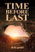 Time Before Last