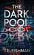 The Dark Pool