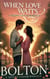 When Love Waits: A Second Chance Romance