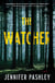 The Watcher - A Kateri Fisher Novel