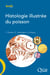 Histologie illustrée du poisson