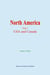 North America - (Vol.1) - USA and Canada