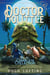 Doctor Dolittle The Complete Collection, Vol. 4 - Doctor Dolittle in the Moon; Doctor Dolittle's Return; Doctor Dolittle and the Secret Lake; Gub-Gub's Book