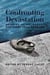 Confronting Devastation - Memoirs of Holocaust Survivors from Hungary